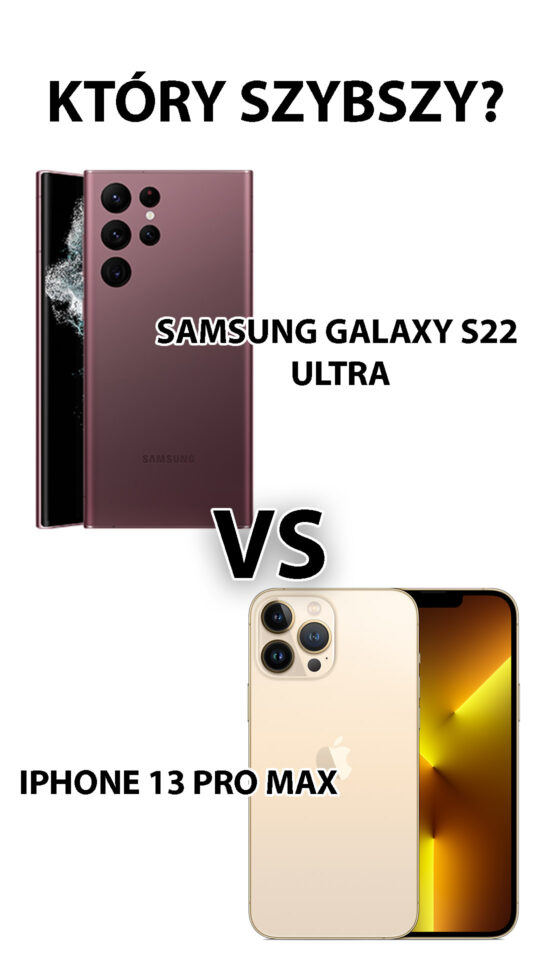 iphone 13 pro max vs samsung galaxy s22 ultra